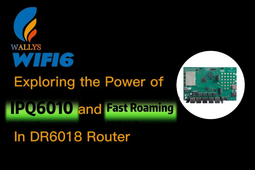 Fast Roaming with Qualcomm IPQ6010: The Reliable S