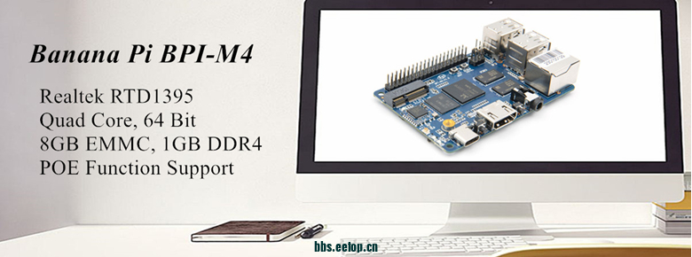BPI-M4开源路由器Realtek RTD1395 Quad Core,64Bit 8GB EMM